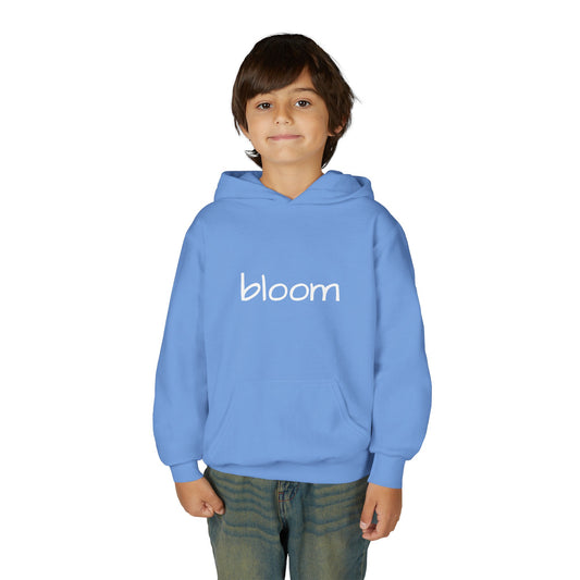 Bloom Youth Hoodie Sweatshirt White Text - Be Yourself and Bloom!