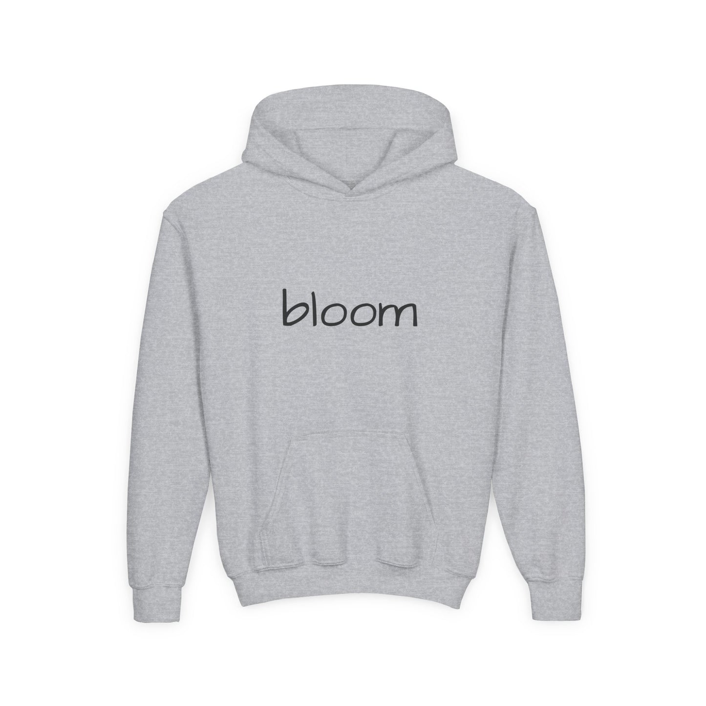 Bloom Youth Hoodie Sweatshirt Black Text - Be Yourself and Bloom!