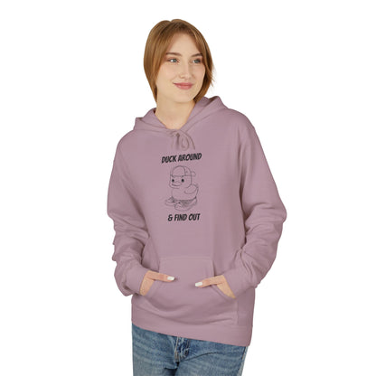 Duck Around and Find Out Hoodie
