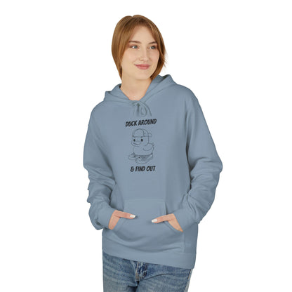 Duck Around and Find Out Hoodie