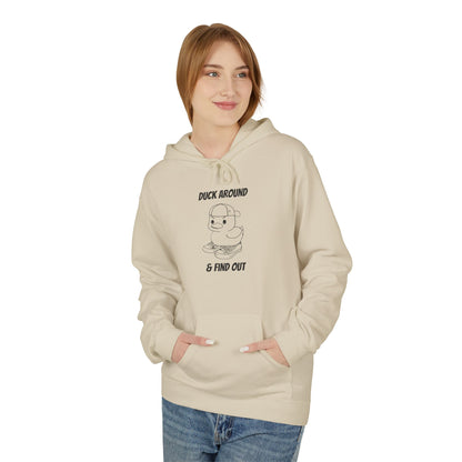 Duck Around and Find Out Hoodie