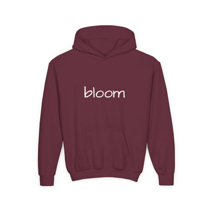 Bloom Youth Hoodie- Be Yourself and Bloom!