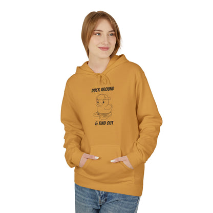 Duck Around and Find Out Hoodie