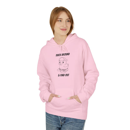 Duck Around and Find Out Hoodie