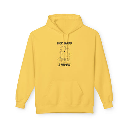 Duck Around and Find Out Hoodie