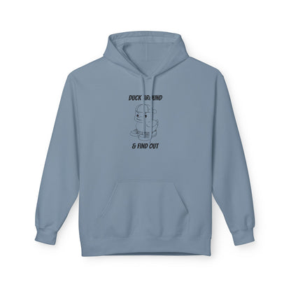 Duck Around and Find Out Hoodie