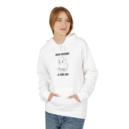 Duck Around and Find Out Hoodie