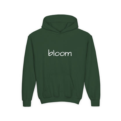 Bloom Youth Hoodie- Be Yourself and Bloom!