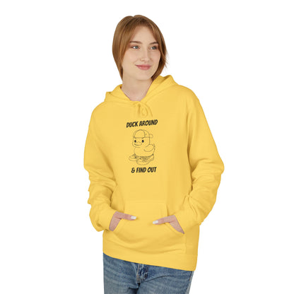 Duck Around and Find Out Hoodie