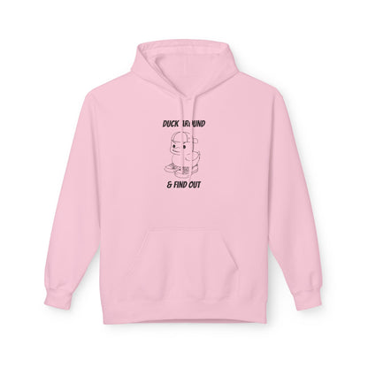 Duck Around and Find Out Hoodie